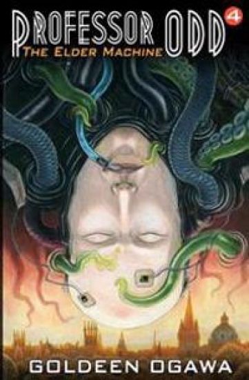Professor Odd: The Elder Machine: Professor Odd #4