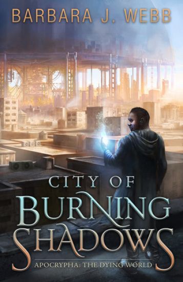City of Burning Shadows