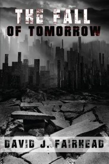 The Fall of Tomorrow