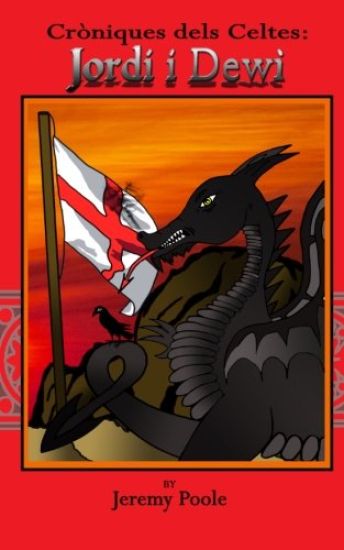Jordi I Dewi: Cròniques Dels Celtes