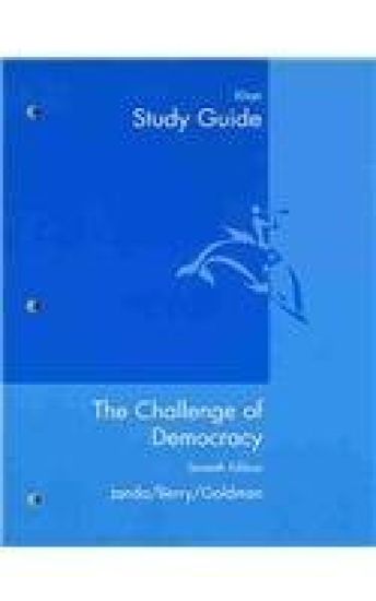 Study Guide for Janda/Berry/Goldman S Challenge of Democracy, Post 9/11 Edition, 7th