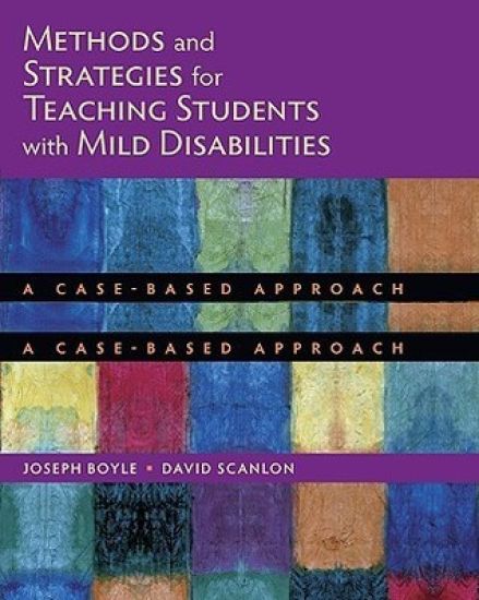 Methods and Strategies for Teaching Students with Mild Disabilities