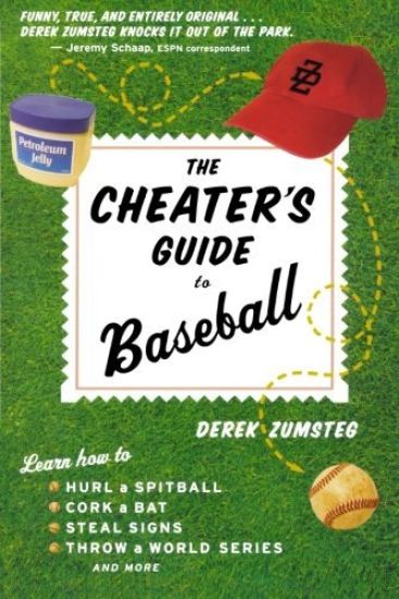 The Cheater's Guide to Baseball