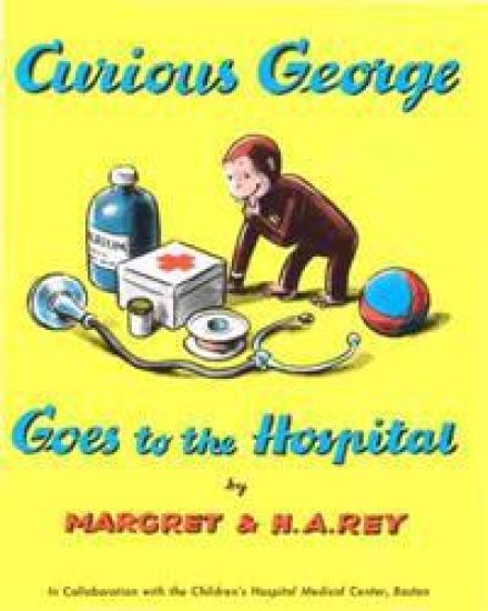Curious George Goes to the Hospital Book & CD [With CD]