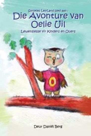 Die Avonture Van Oelie Uil