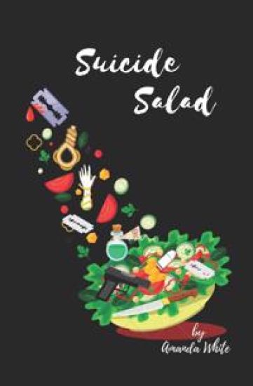 Suicide Salad