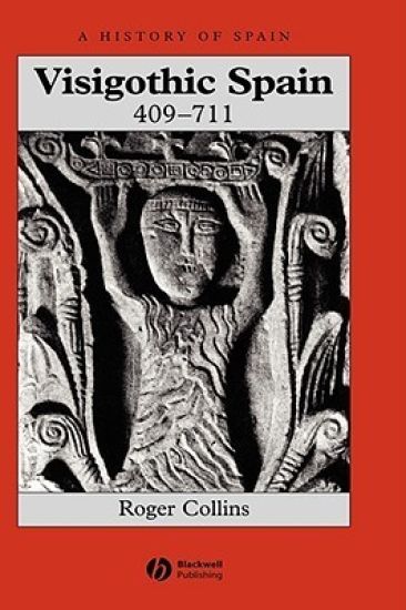 Visigothic Spain 409 - 711