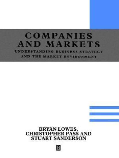 Understanding Companies and Markets