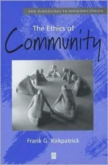 The Ethics of Community