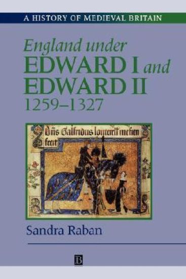 England Under Edward I and Edward II