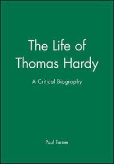 The Life of Thomas Hardy