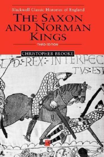 The Saxon and Norman Kings