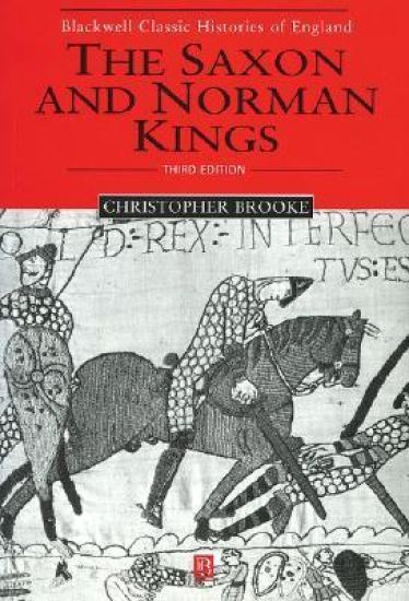 The Saxon and Norman Kings