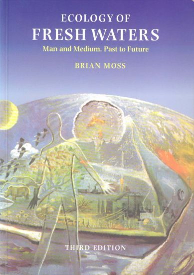Ecology of fresh waters - man and medium, past to future