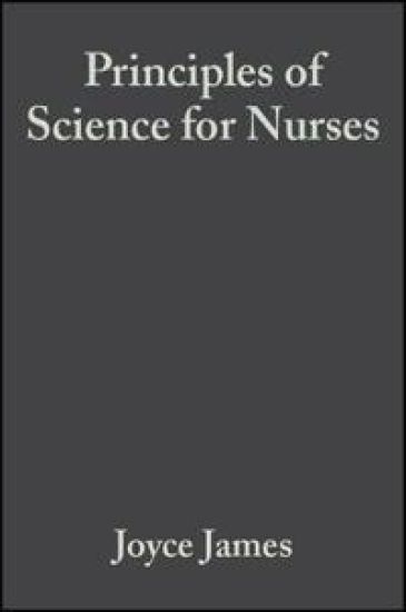 Principles of Science for Nurses