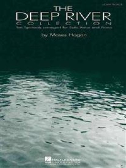 The Deep River Collection: Ten Spirituals for Low Voice and Piano