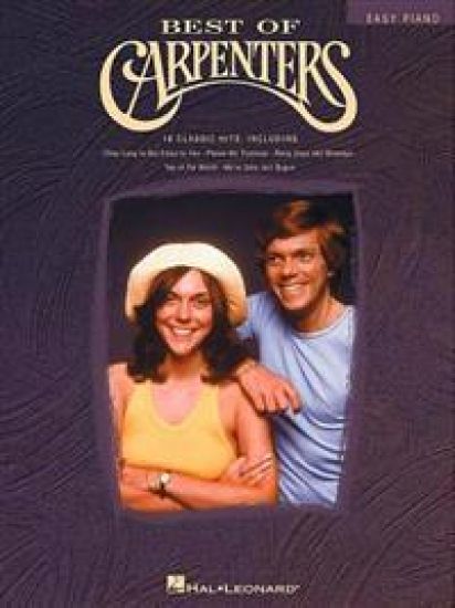Best of Carpenters - Easy Piano Songbook 18 Classic Hits Including Close to You, Yesterday Once More, Superstar and More Hal Leonard Sheet Music for B