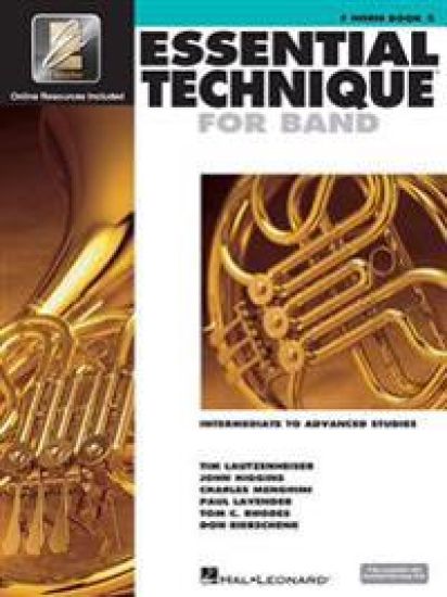 Essential Technique for Band with Eei - Intermediate to Advanced Studies: F Horn (Book/Online Media)