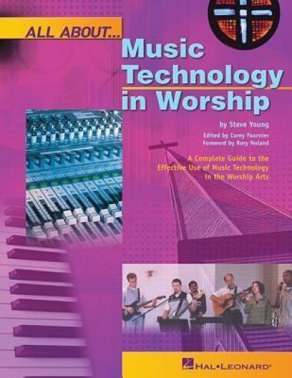 All About Music Technology in Worship