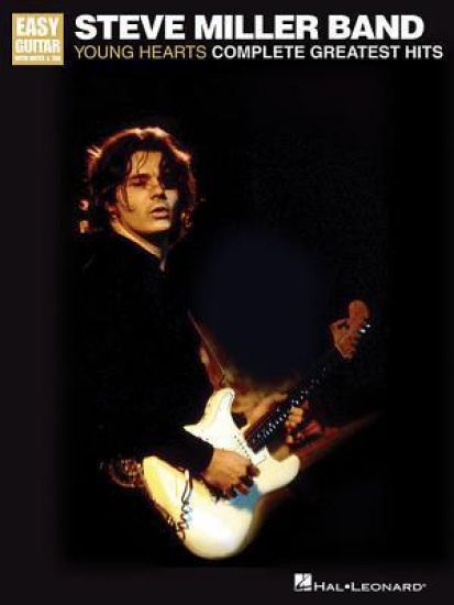 Steve Miller Band - Young Hearts: Complete Greatest Hits