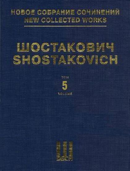 Symphony No. 5, Op. 47: New Collected Works of Dmitri Shostakovich - Volume 5