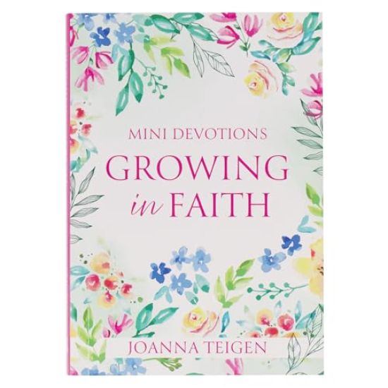 Mini Devotions: Growing in Faith