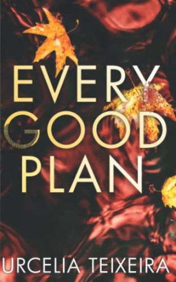 Every Good Plan