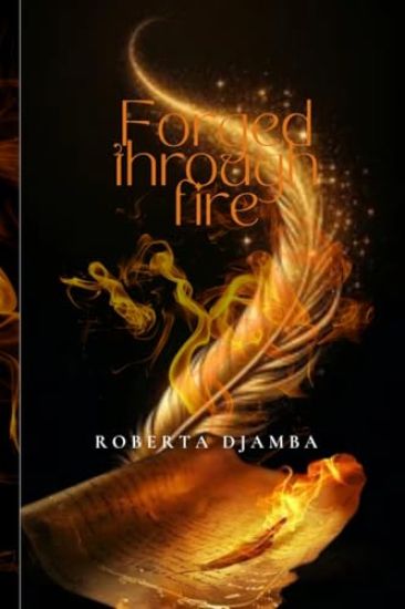 Forged Through Fire