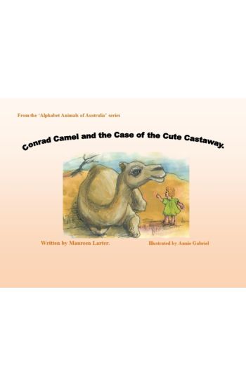 Conrad Camel and the Case of the Cute Castaway