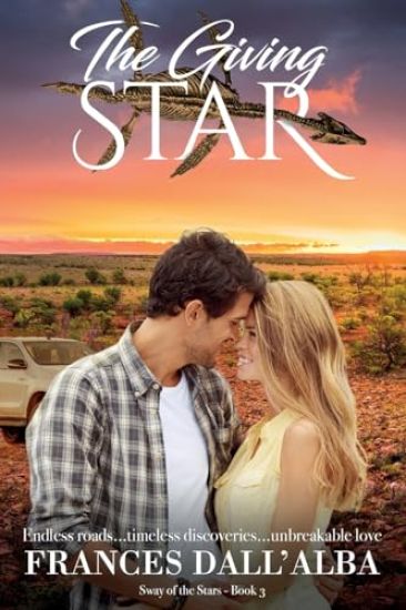 The Giving Star: Endless roads...timeless discoveries...unbreakable love