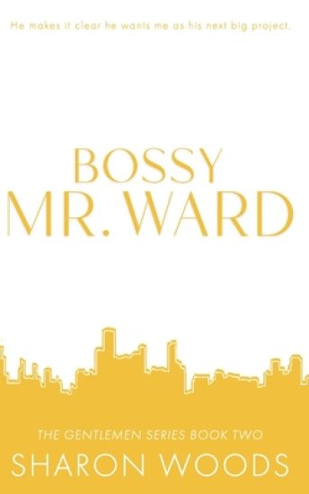 Bossy Mr. Ward Special Edition