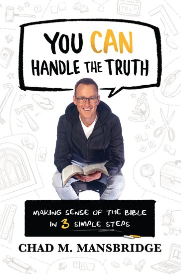 You Can Handle the Truth