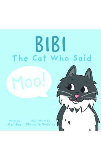 Bibi - The Cat Who Said Moo