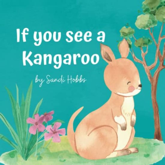 If you see a Kangaroo