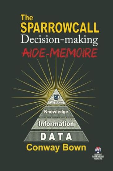 The SPARROWCALL Decision-making aide-memoire
