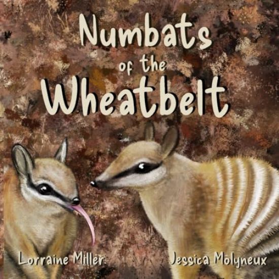 Numbats of the Wheatbelt