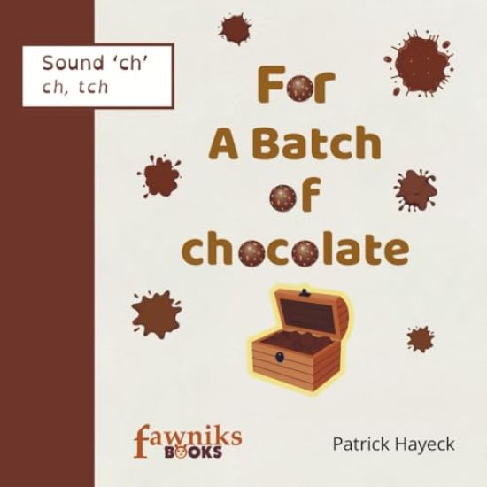 For A Batch of Chocolate