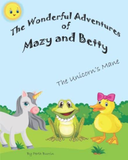 The wonderful Adventures with Mazy and Betty