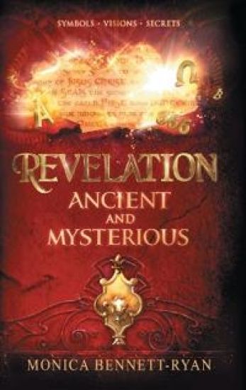 REVELATION Ancient and Mysterious