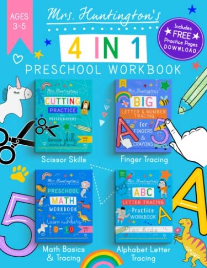 Mrs Huntington's 4 in 1 Preschool Workbook Ages 3-5