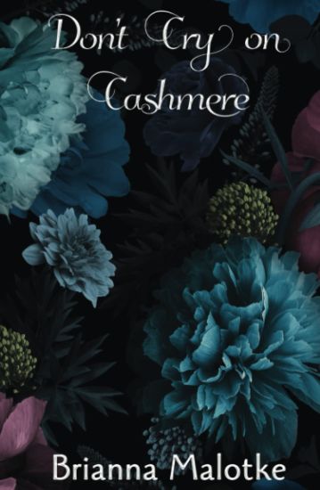 Don't Cry on Cashmere