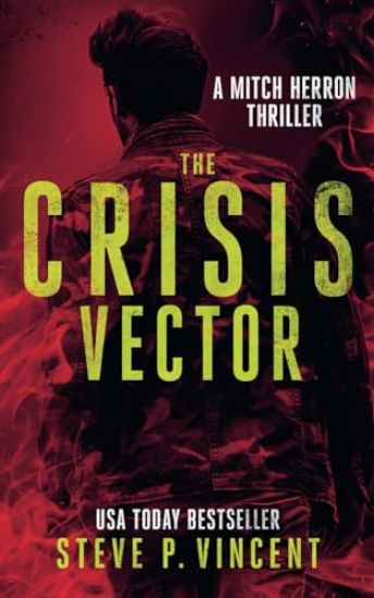 The Crisis Vector