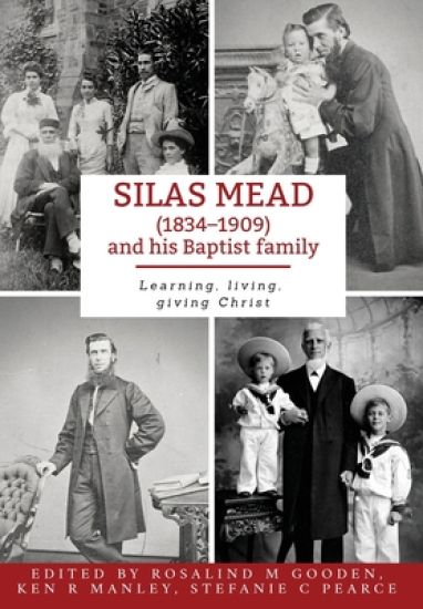 Silas Mead and his Baptist family