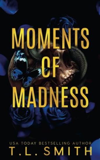 Moments of Madness