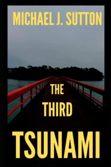 The Third Tsunami
