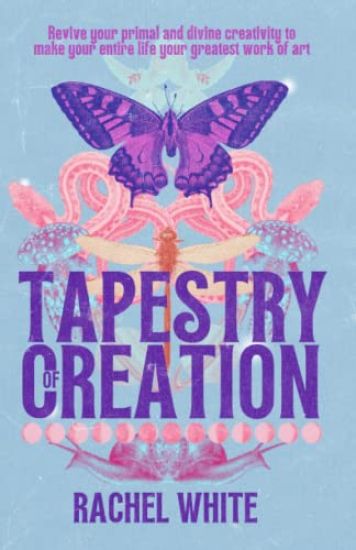 Tapestry of Creation