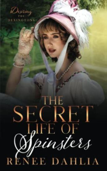 The Secret Life Of Spinsters