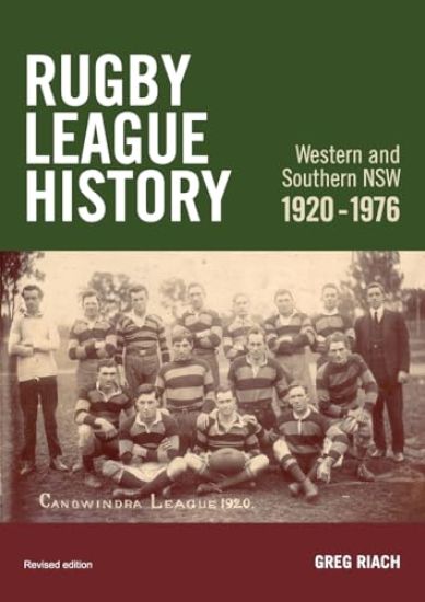 History Rugby League Western and Southern NSW 1920-1976
