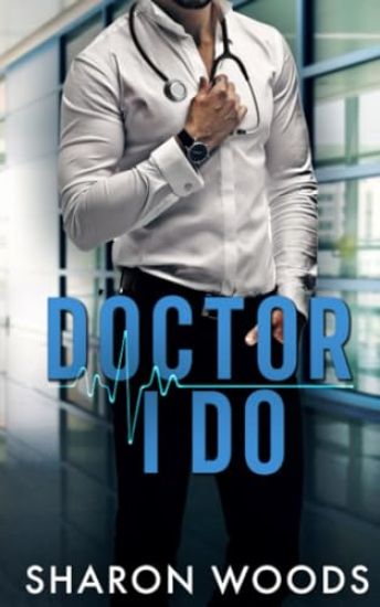 Doctor I Do