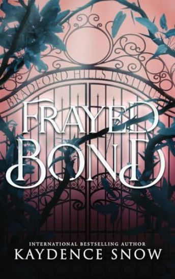 Frayed Bond